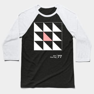 Pink Flag / Minimalist Graphic Artwork Design Baseball T-Shirt